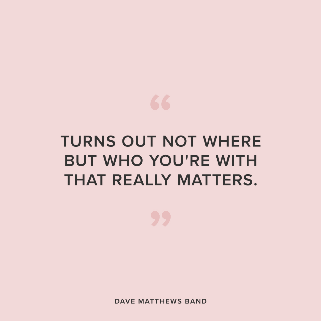 friendship quote by dave matthews band