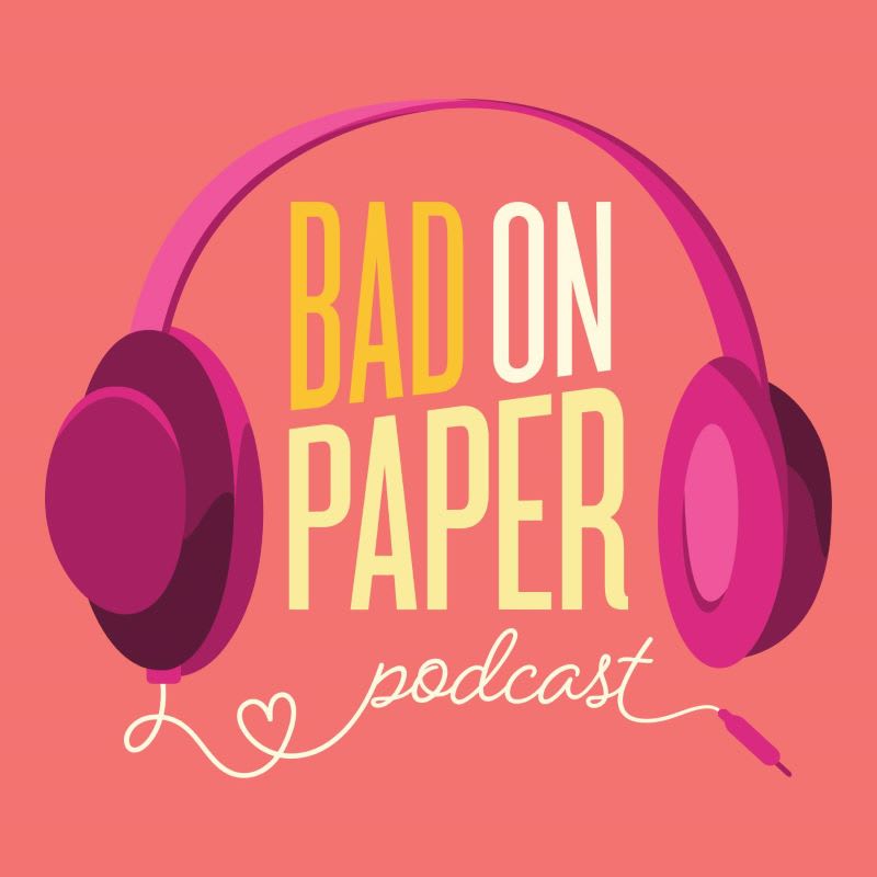 bad on paper podcast logo-run by female podcast hosts