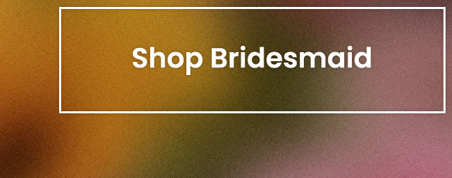 Shop Bridesmaid