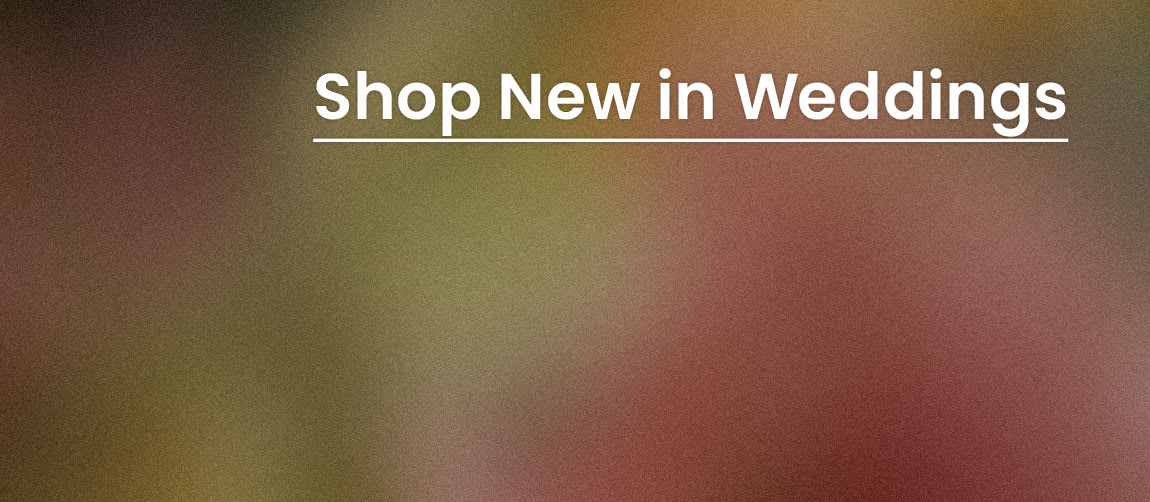 Shop New in Weddings