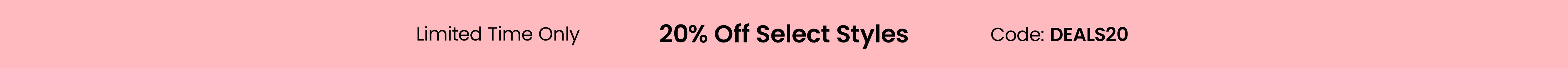 20% Off Select Styles