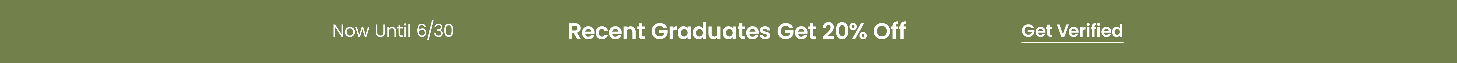 20% Off for Recent Grads