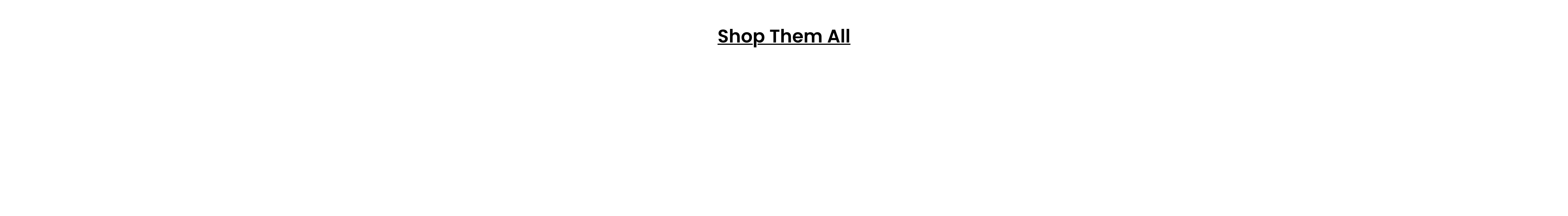 Shop Them All