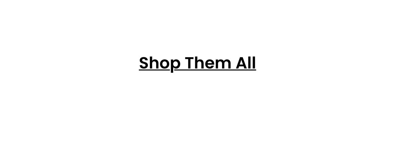 Shop Them All