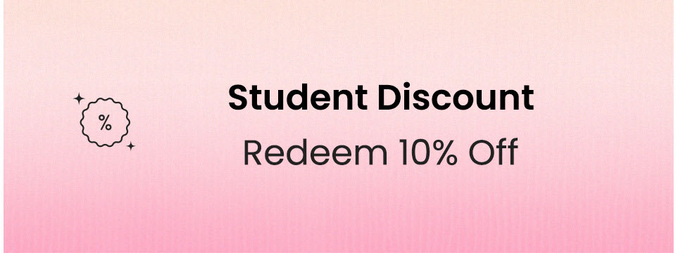 Student Discount | Redeem 10% Off
