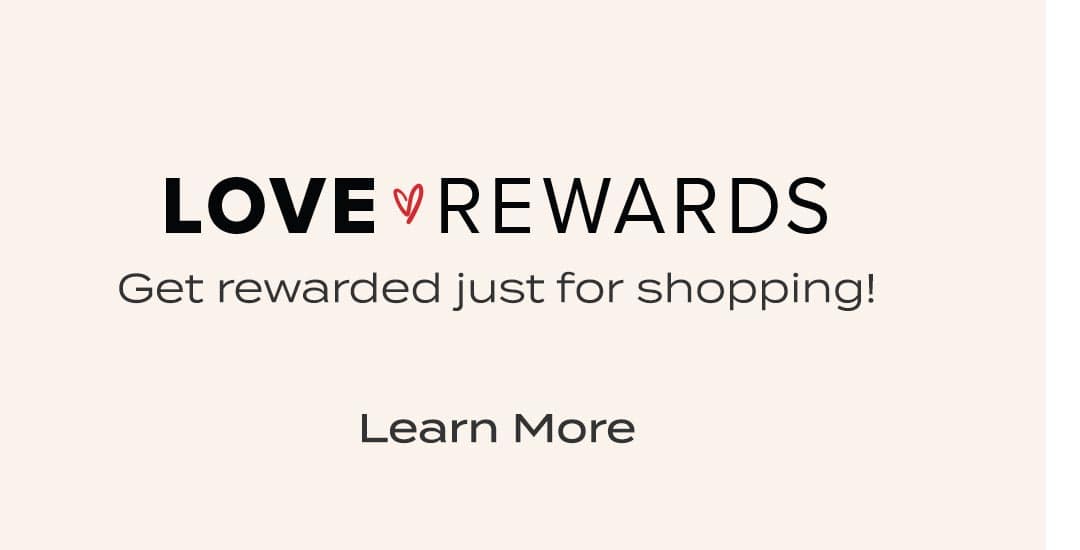 Join Love Rewards and become a Lulus VIP