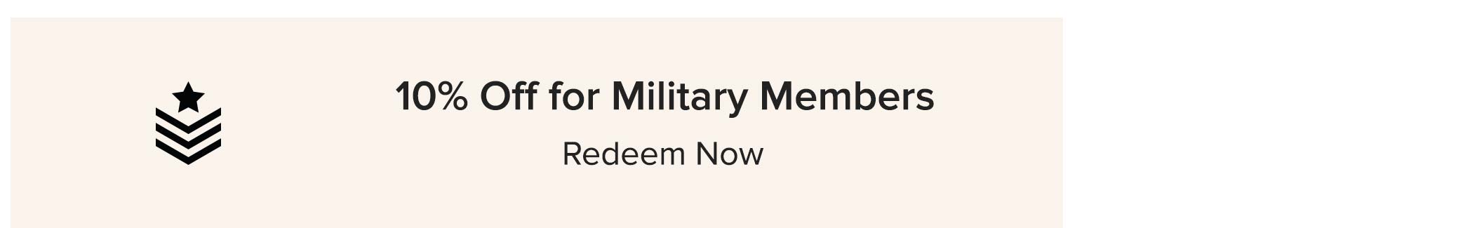 10% Off for Military Members