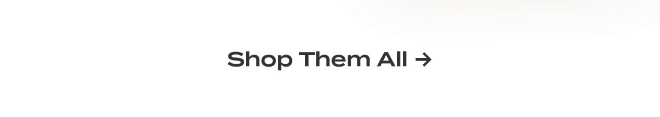 shop them all 