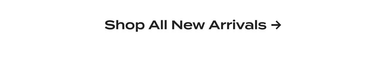 shop all new arrivals 