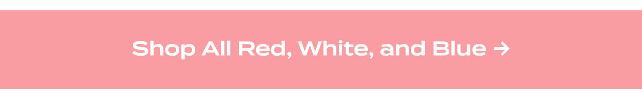 shop all red white and blue 