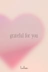 The gift card image, showing the text "Grateful for you" in black lettering over a pink background that has a subtle heart pattern