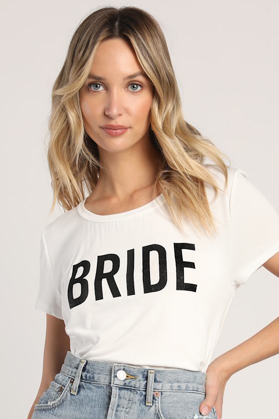 Bride to Be White Tee 6