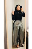 Wore this gorgeous pair of pants for NYE and they were a hit! They were a big on the snug side but still looked nice! Fitted on top but loose at the bottom and really accentuated my curves! Would so buy again! - Montserrat G.