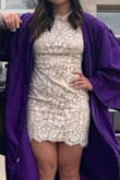 Absolutely loved this dress! I ordered it for my graduation photos for college and it fits perfectly. The quality is amazing as well. The only gripe I have about it is it's a bit short when you sit down but other than a great dress! This is the second dress that I have bought from Lulus and have been over the moon happy about how they fit as well as the quality! - Rachael L.